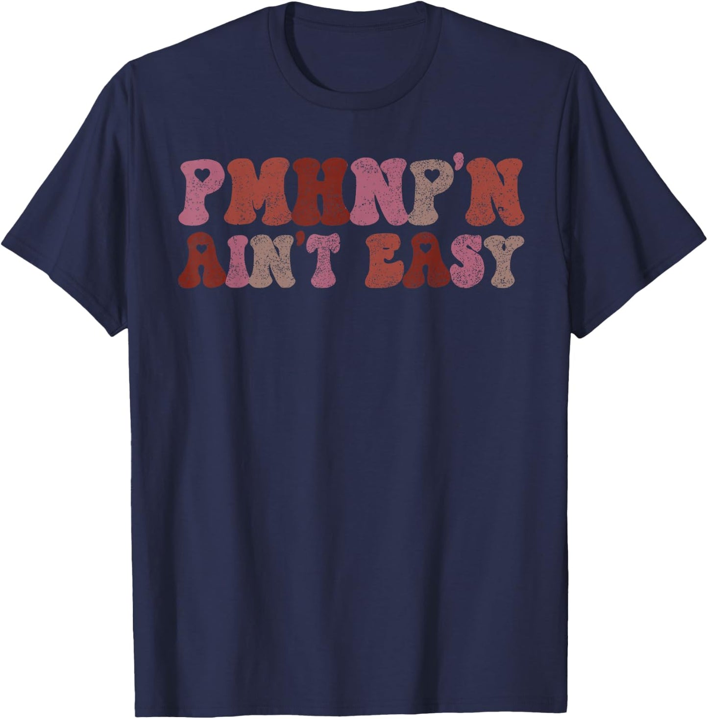 03 PMHNP Nurse Gift Psychiatric Mental Health Nurse - Women's Adults Black Small Modern Classic Polyester 100% Short Sleeve Collarless Pull On Barrel Cuff Non-Stretchable T-Shirt - T-Shirt | Navy