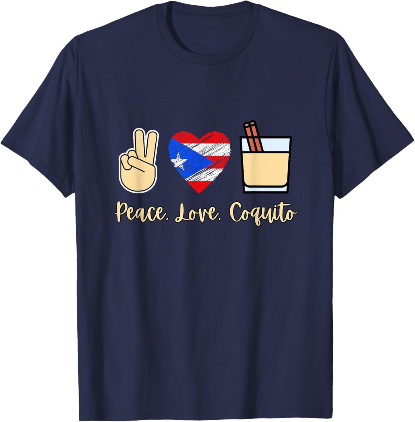 Latino Hispanic Puerto Rican Pride Peace Love Coquito Christmas Navidad - -Adults, Kids - Black - Small - Short Sleeve - - - Themed-Christmas-Love T-Shirt - T-Shirt | Navy