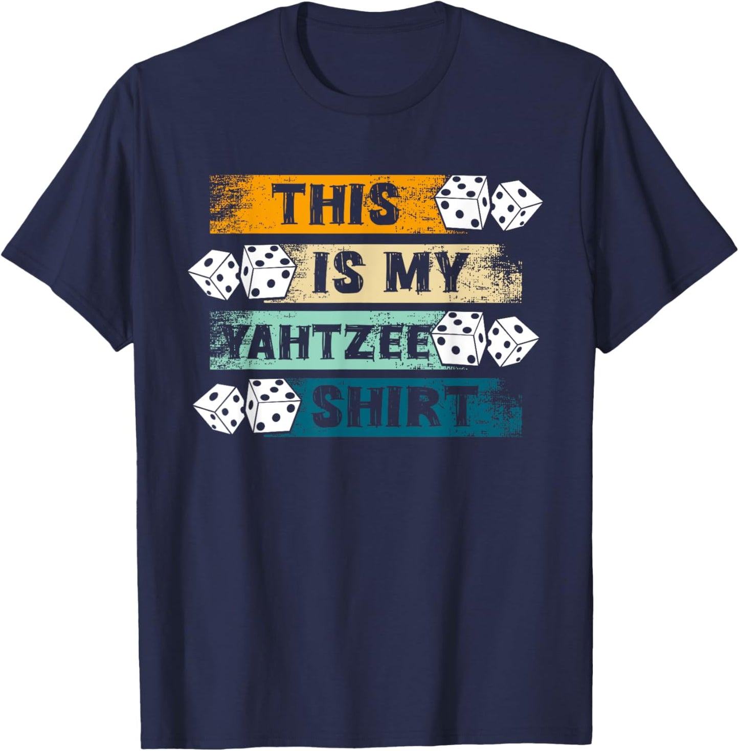 This Is My Yahtzee Shirt Dice Game Night T-Shirt - T-Shirt | Navy