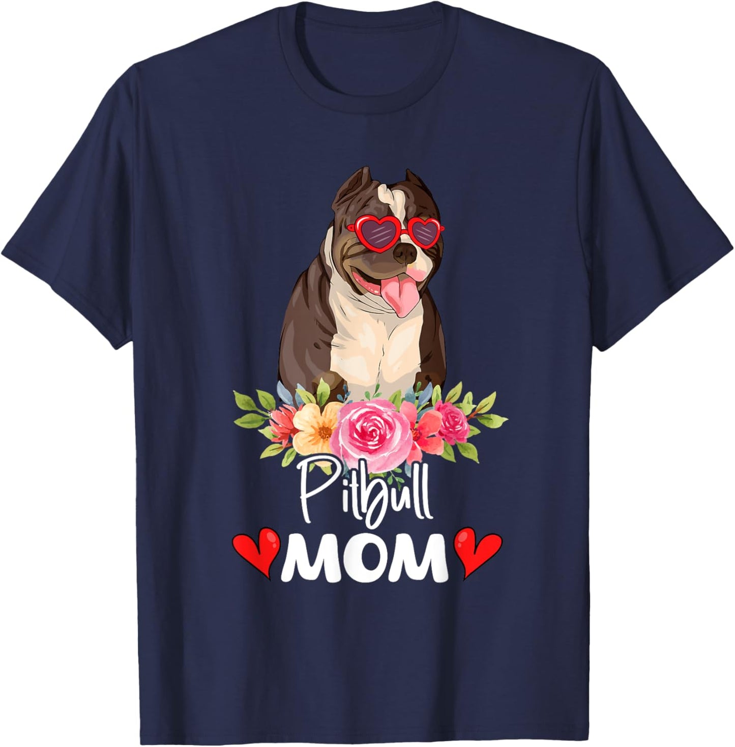 Pitbull Mom Mama Sunglasses Flower Dog Lover Owner T-Shirt - T-Shirt | Navy