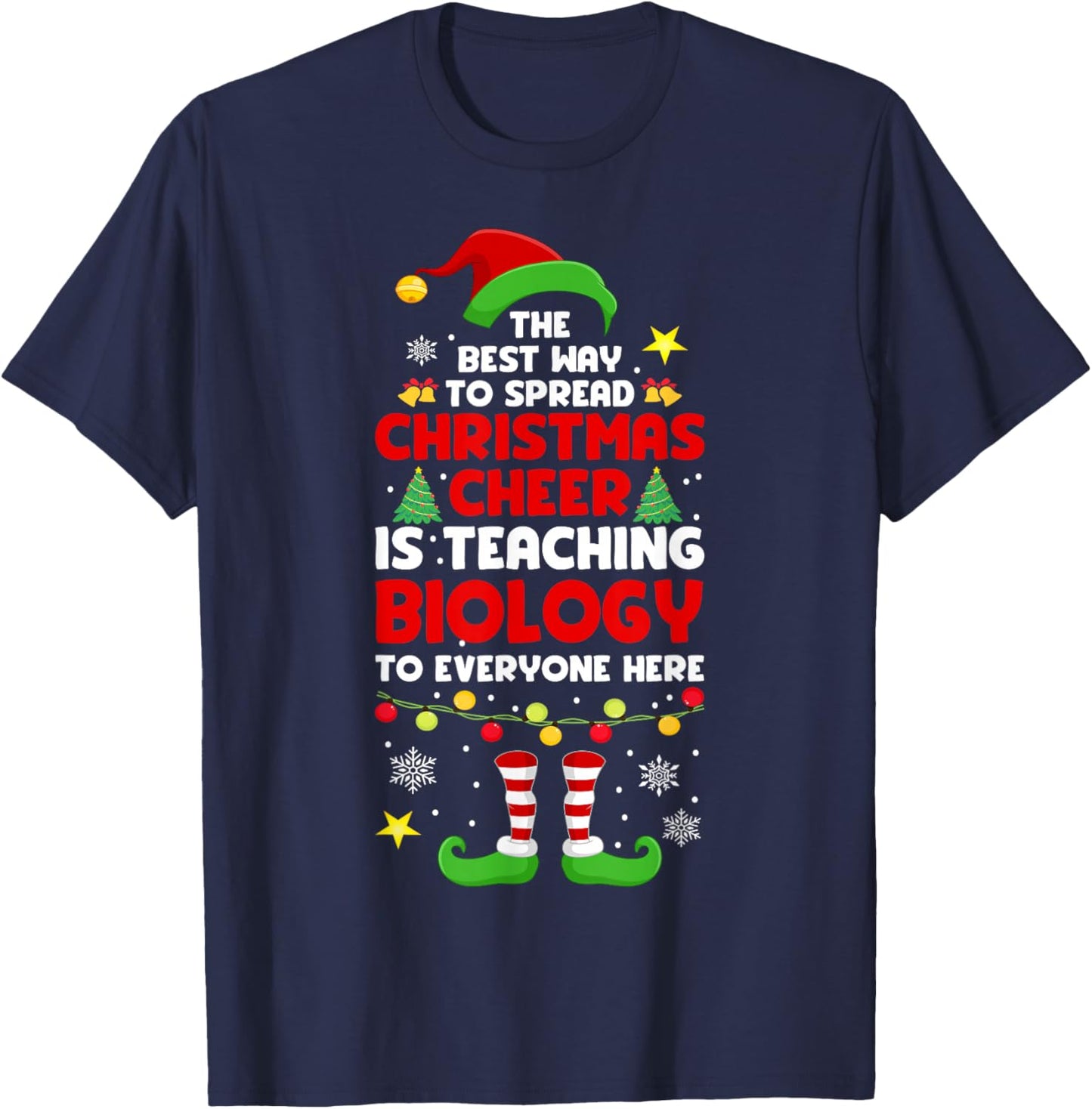 Christmas Biology Teacher Funny Xmas Christmas Cheer T-Shirt - T-Shirt | Navy