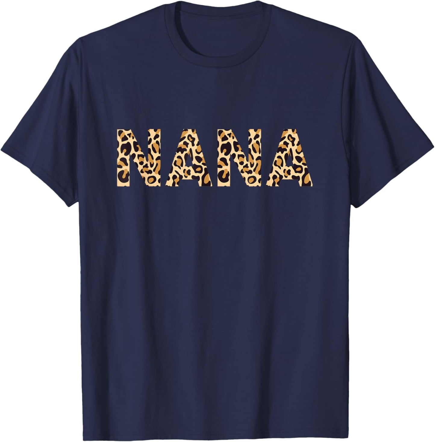 Nana Leopard Grandma Mother's Day Christmas T-Shirt - T-Shirt | Navy