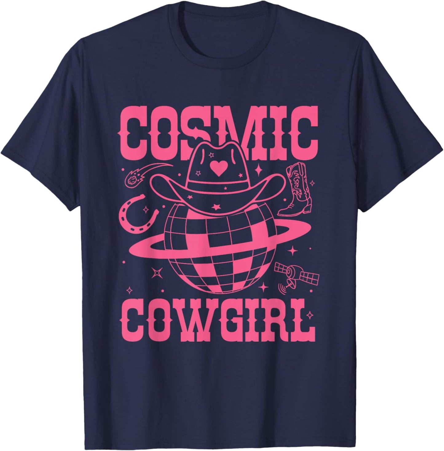 Cosmic Space Cowgirls Shirt Bachelorette Party Rodeo Girls T-Shirt - T-Shirt | Navy