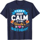 I Can't Keep Calm It's My Uncle Birthday T-Shirt - T-Shirt | Navy
