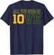 All You Need Is 10ve Love (on back) T-Shirt - T-Shirt | Navy
