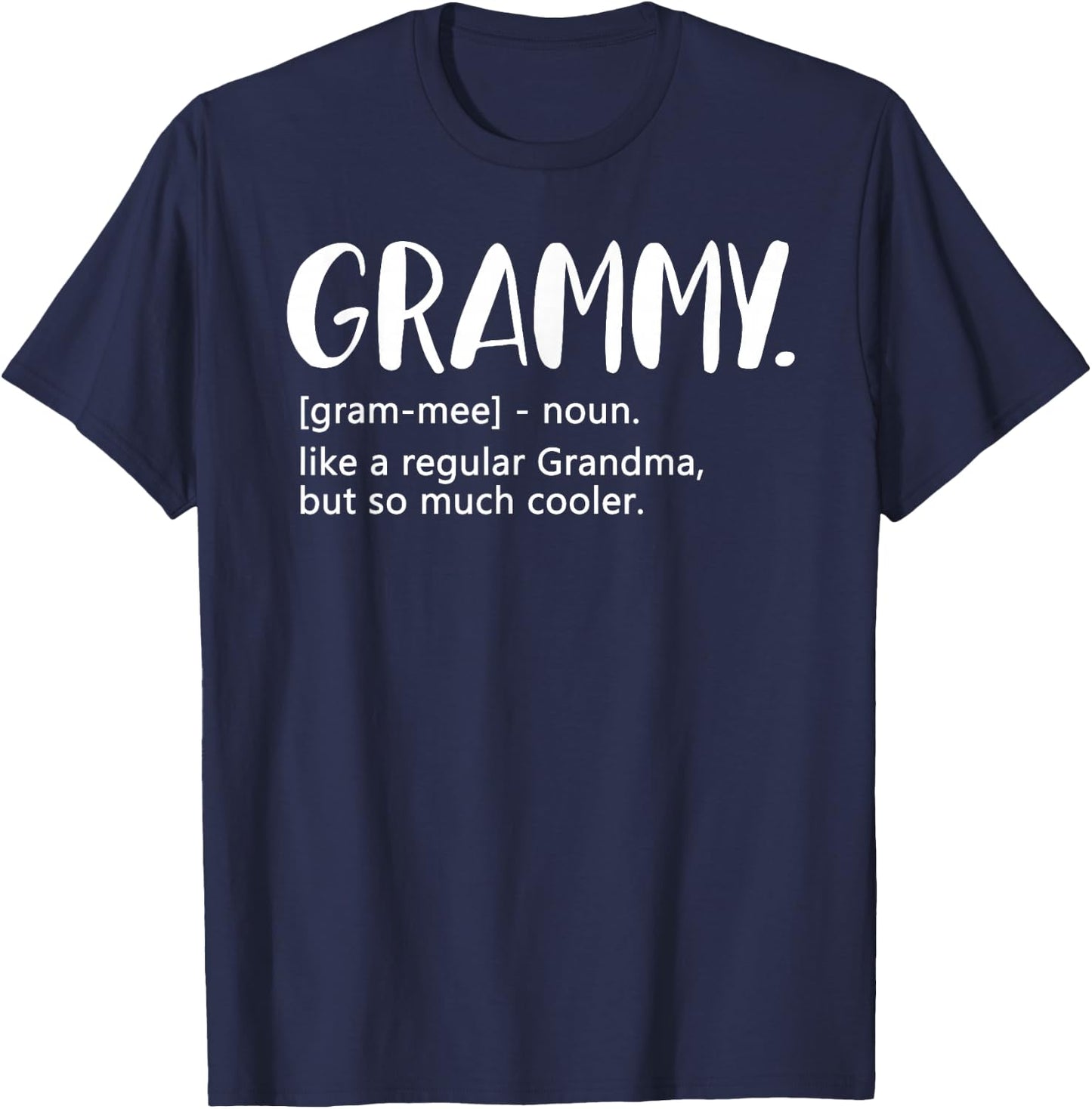 Grammy Shirts Mother's Day idea for Grandma Grammy T-Shirt - T-Shirt | Navy