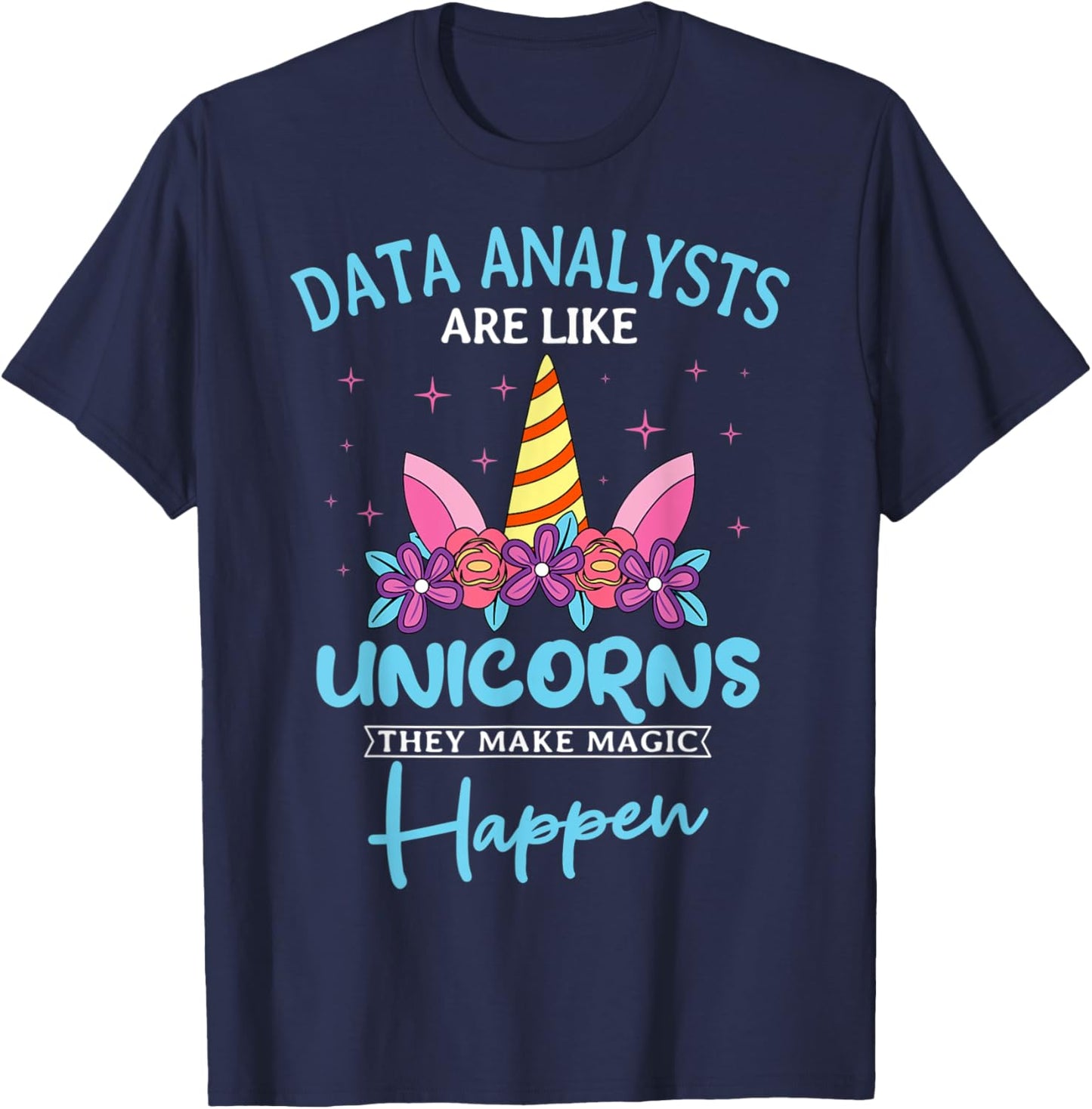 Data Analyst Statistician Consultant Charts Data Unicorn T-Shirt - T-Shirt | Navy