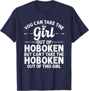 Girl Out Of HOBOKEN NJ NEW JERSEY Gift Funny Home Roots USA T-Shirt - T-Shirt | Navy