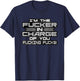 I'm The Fucker in Charge of You Fucking Fucks Funny T-Shirt - T-Shirt | Navy