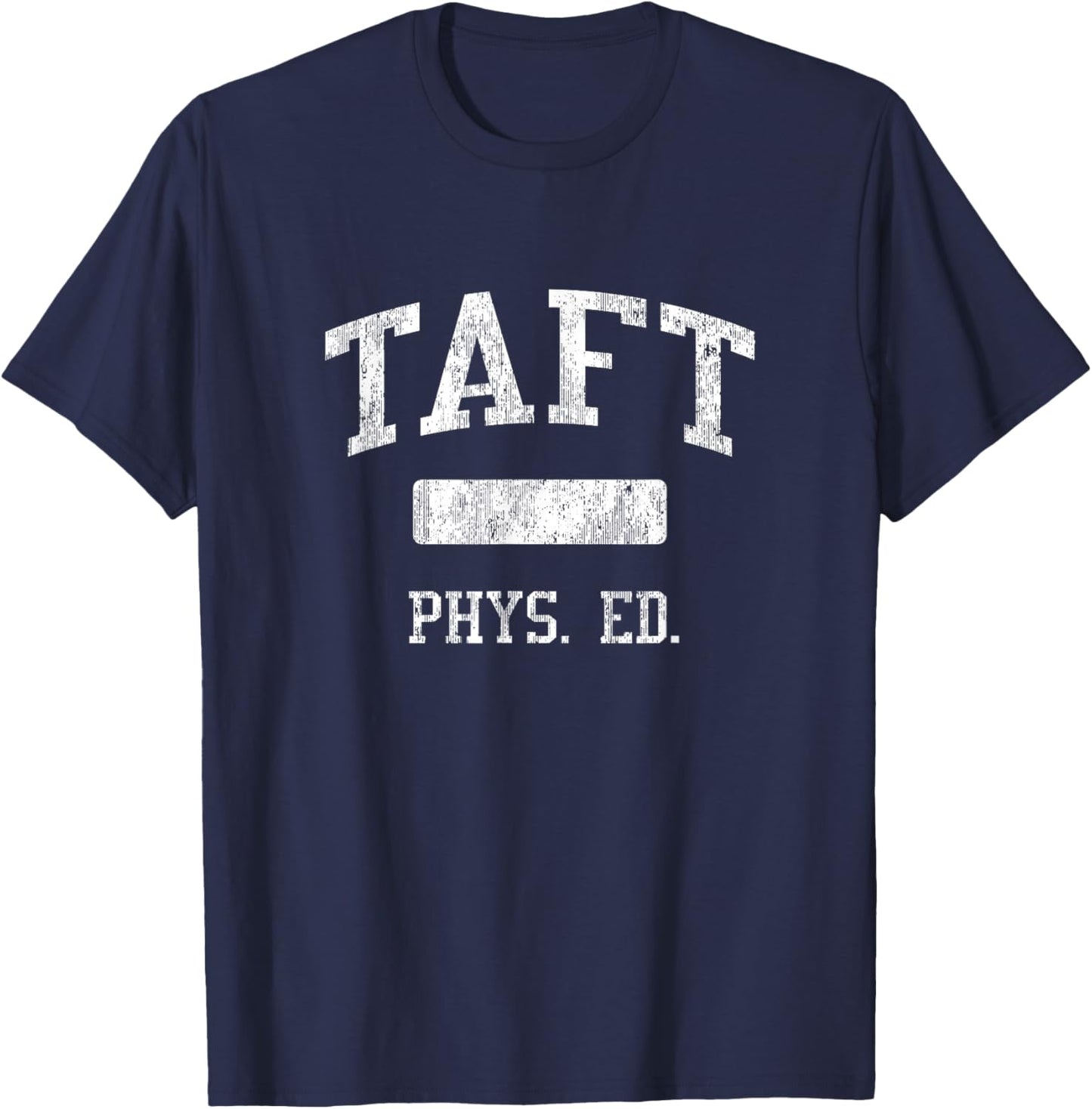 TAFT High School HS Chicago IL PHYS Ed T-Shirt - T-Shirt | Navy