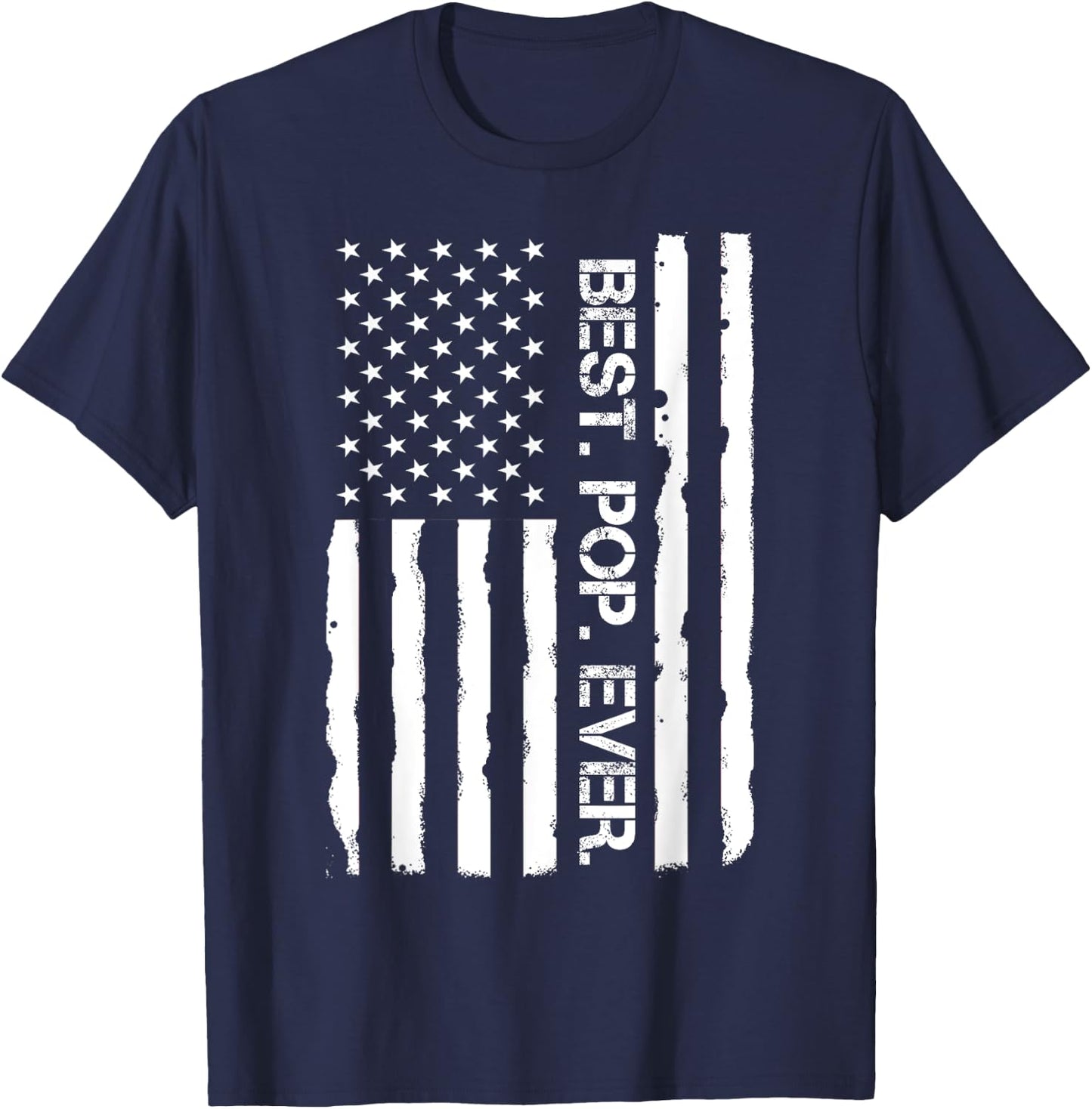 Father`s Day Shirt Best Pop Ever American Flag Vintage Men T-Shirt - T-Shirt | Navy