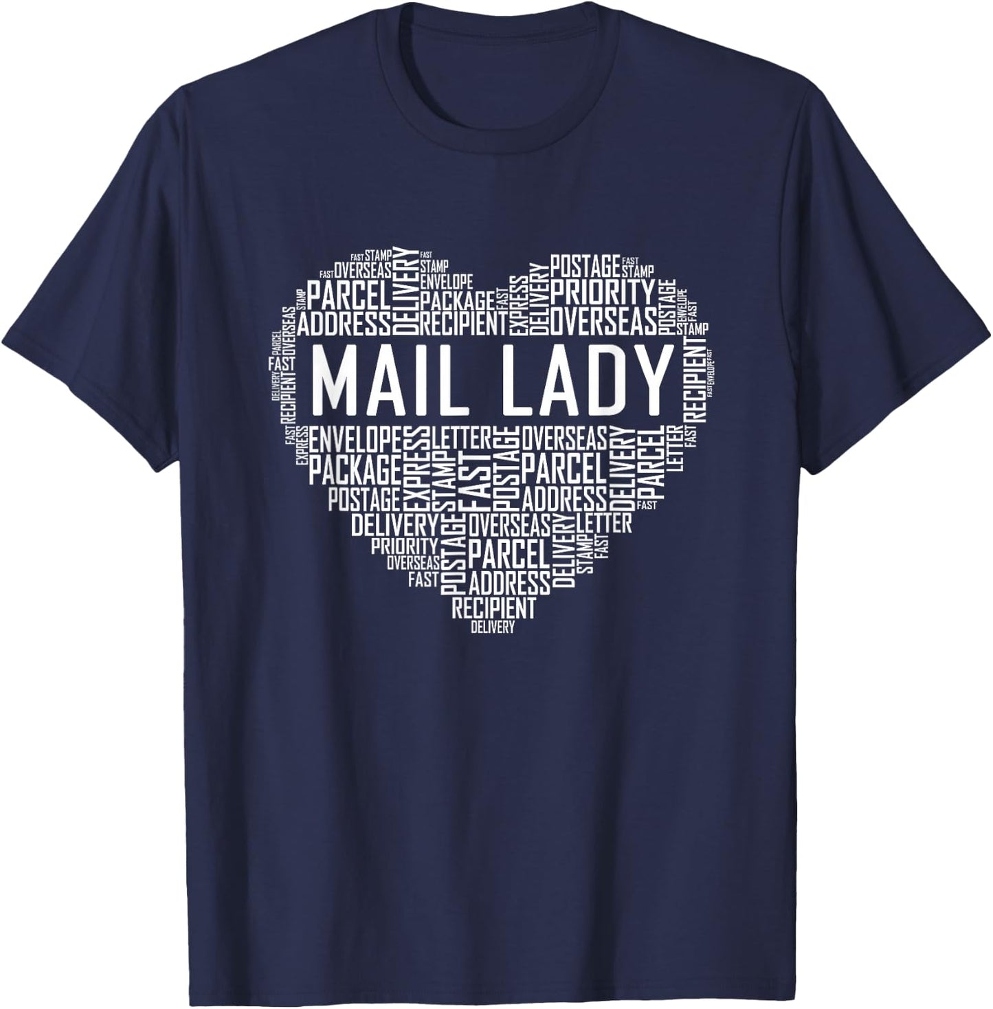 Mail Lady Heart Gift Postal Office Worker Woman Gifts Small T-Shirt - T-Shirt | Navy