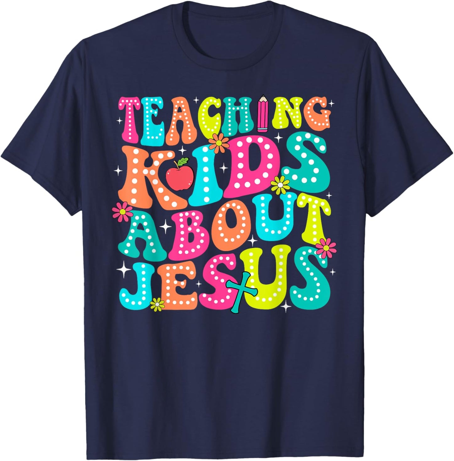 Teaching Kids About Jesus Christian Teacher Retro Groovy T-Shirt - T-Shirt | Navy