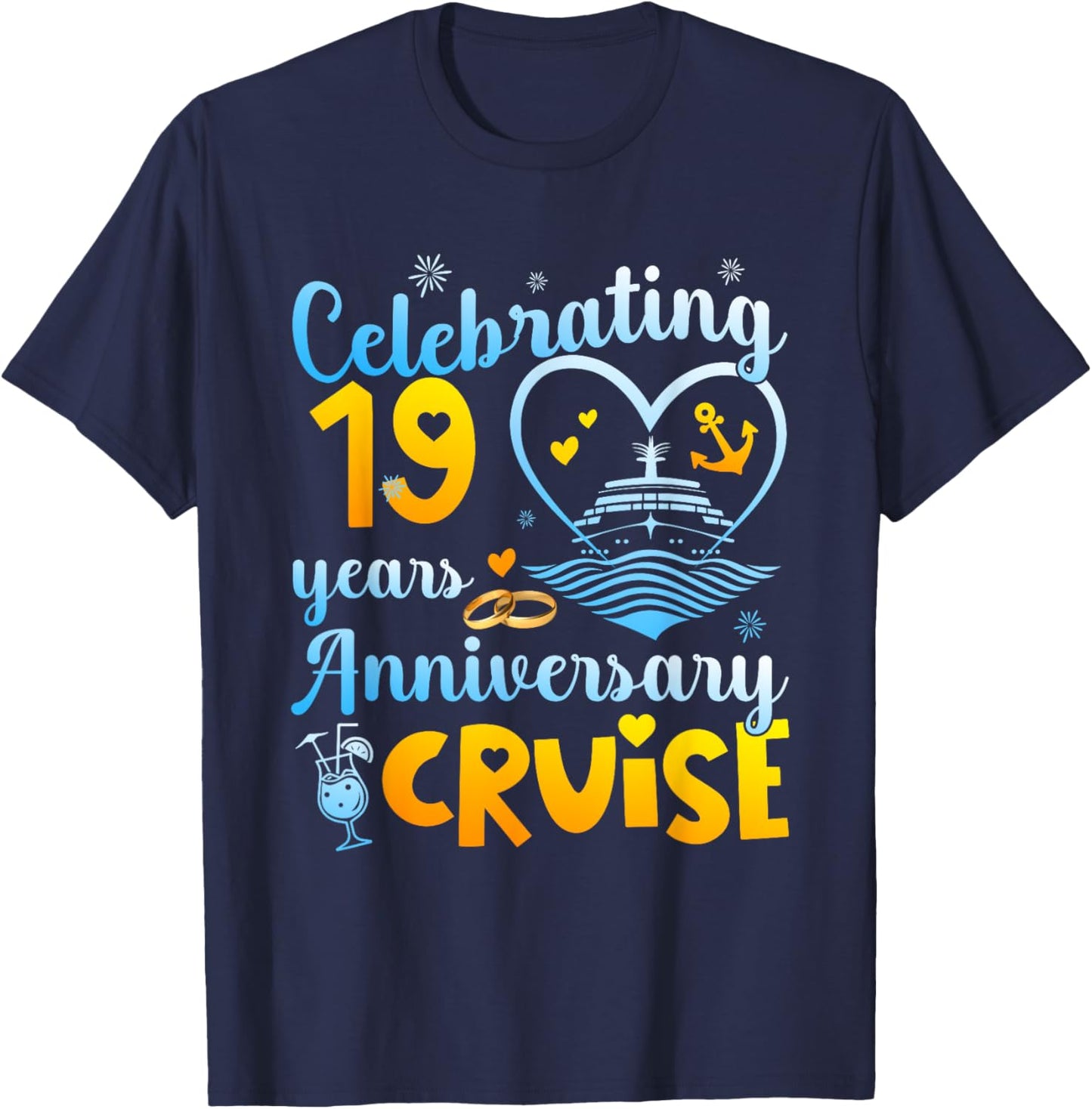 Celebrating 19 Years Anniversary Cruise 19th Anniversary T-Shirt - T-Shirt | Navy