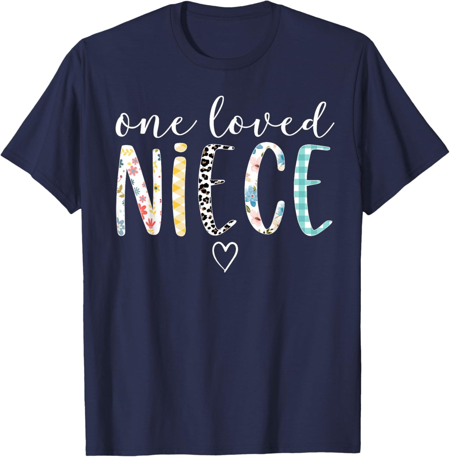 Niece Gifts Women One Loved Niece Mother's Day T-Shirt - T-Shirt | Navy