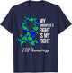 My Daughter’s Fight Is My Fight IIH Awareness T-Shirt - T-Shirt | Navy