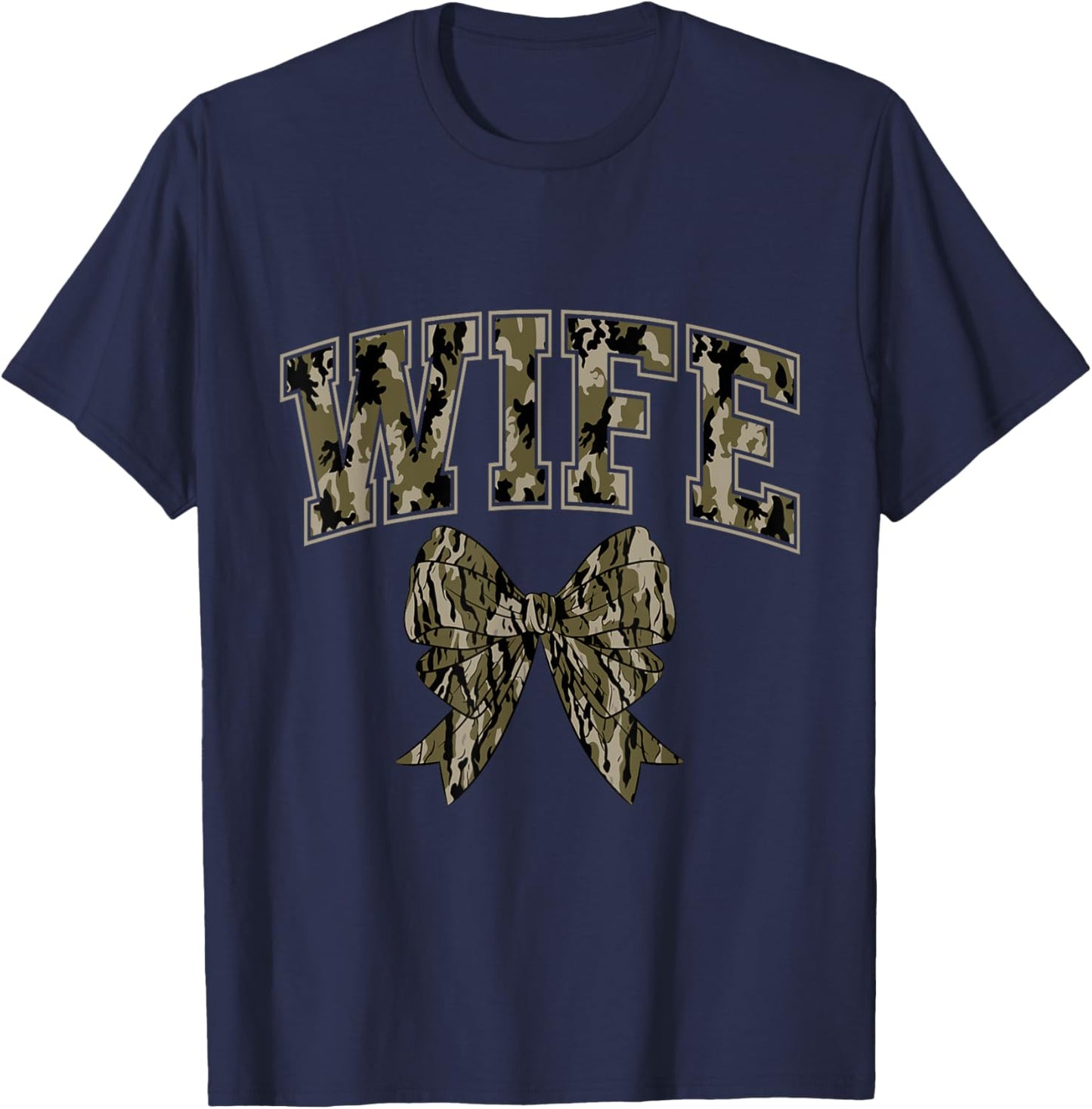 Wife Camo Coquette Bow Camouflage Hunting Woman Duck Hunter T-Shirt - T-Shirt | Navy