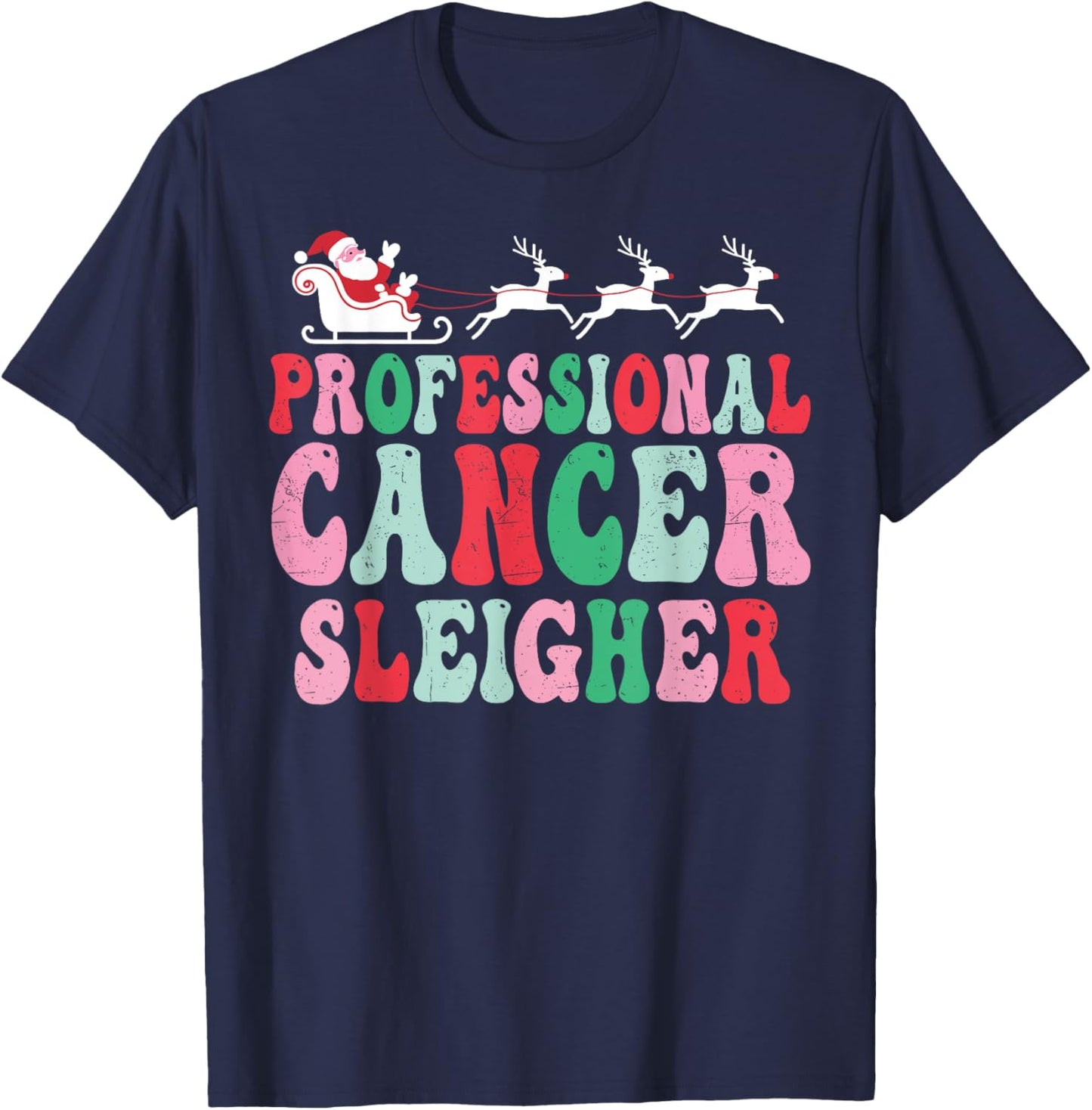 Professional Cancer Sleigher Oncology Christmas Nurse Women T-Shirt - T-Shirt | Navy