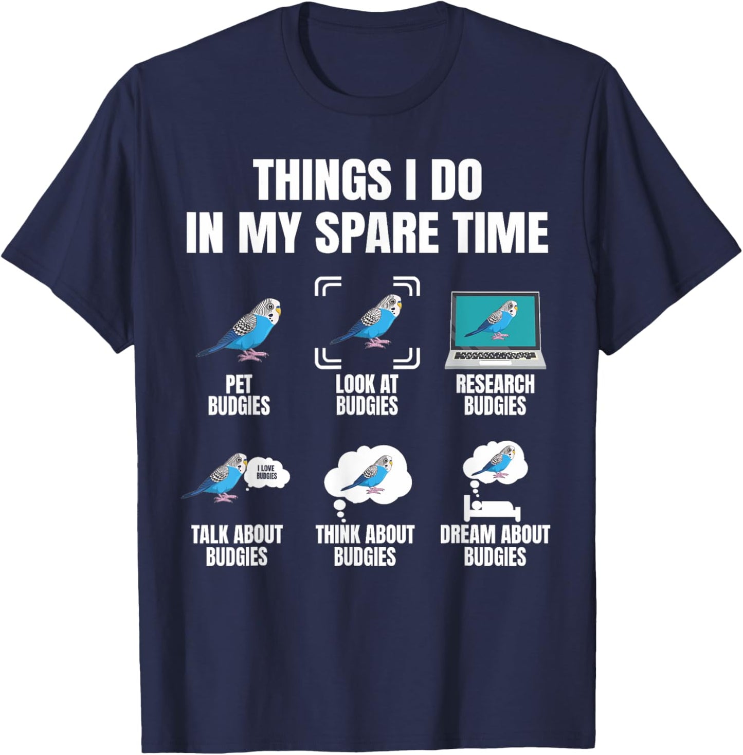 Budgie Dress Budgie Necklace Bird Food Accessories Parakeet T-Shirt - T-Shirt | Navy