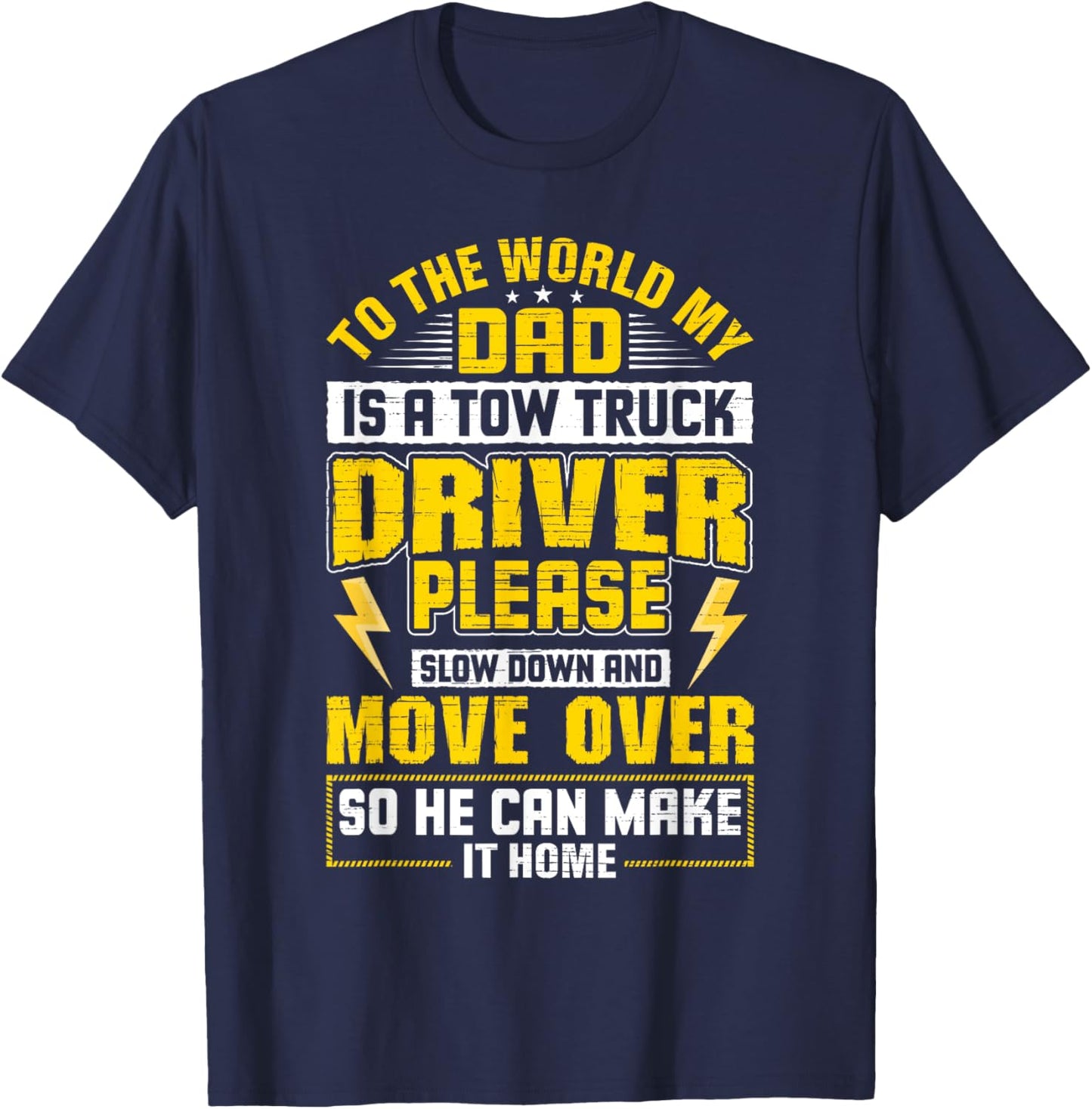 My Dad Is A Tow Truck Operator Kid Wrecker Adventures T-Shirt - T-Shirt | Navy