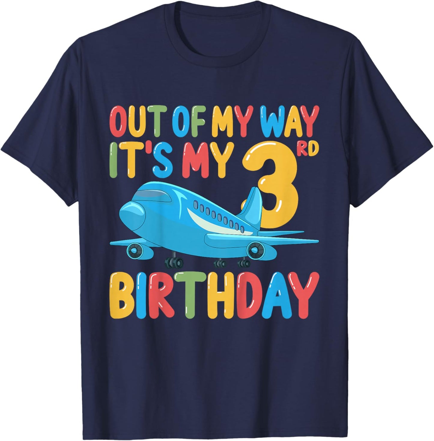 Out Of My Way It's My 3rd Birthday Airplane 3 Years Old Kids T-Shirt - T-Shirt | Navy