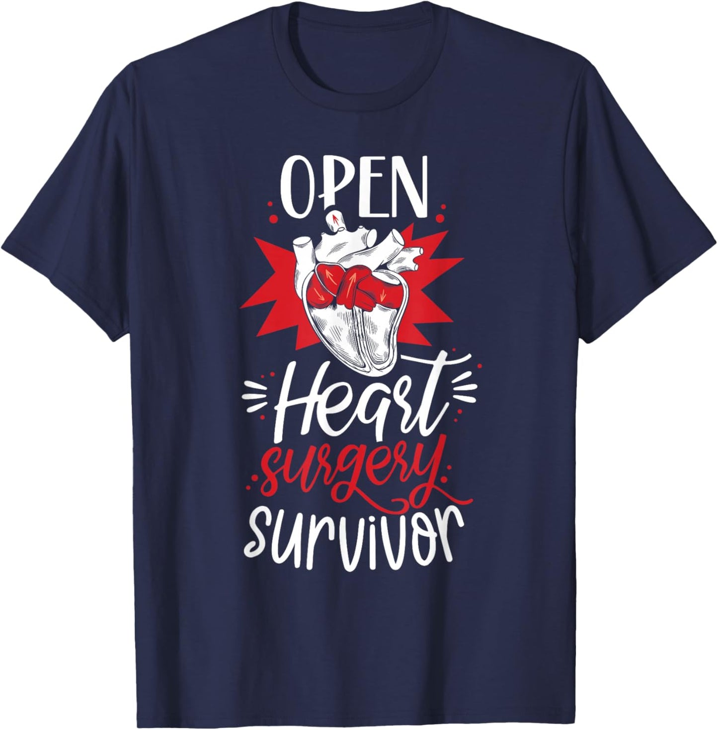 Open Heart Surgery Survivor Patient Operation Recovery T-Shirt - T-Shirt | Navy