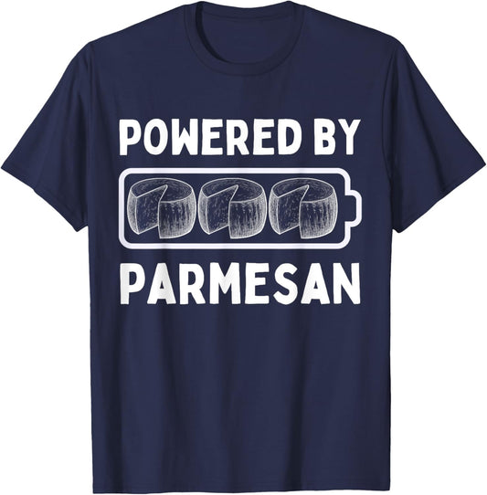 Powered By Parmesan Cheese Funny Italian Parmigiano Reggiano T-Shirt - T-Shirt | Navy