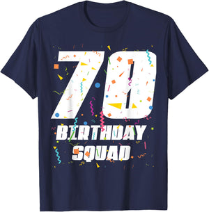 Happy 70th Birthday Squad Happy 70 Year Old Birthday Crew T-Shirt - T-Shirt | Navy