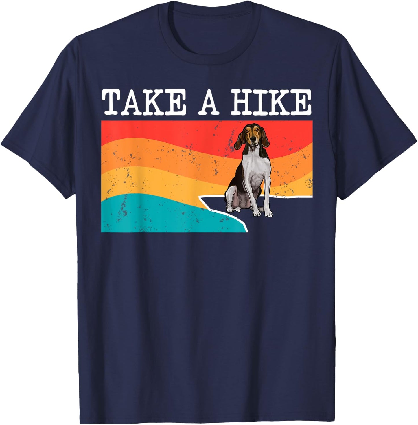 Funny Take A Hike Treeing Walker Coonhound Graphic Hiking T-Shirt - T-Shirt | Navy