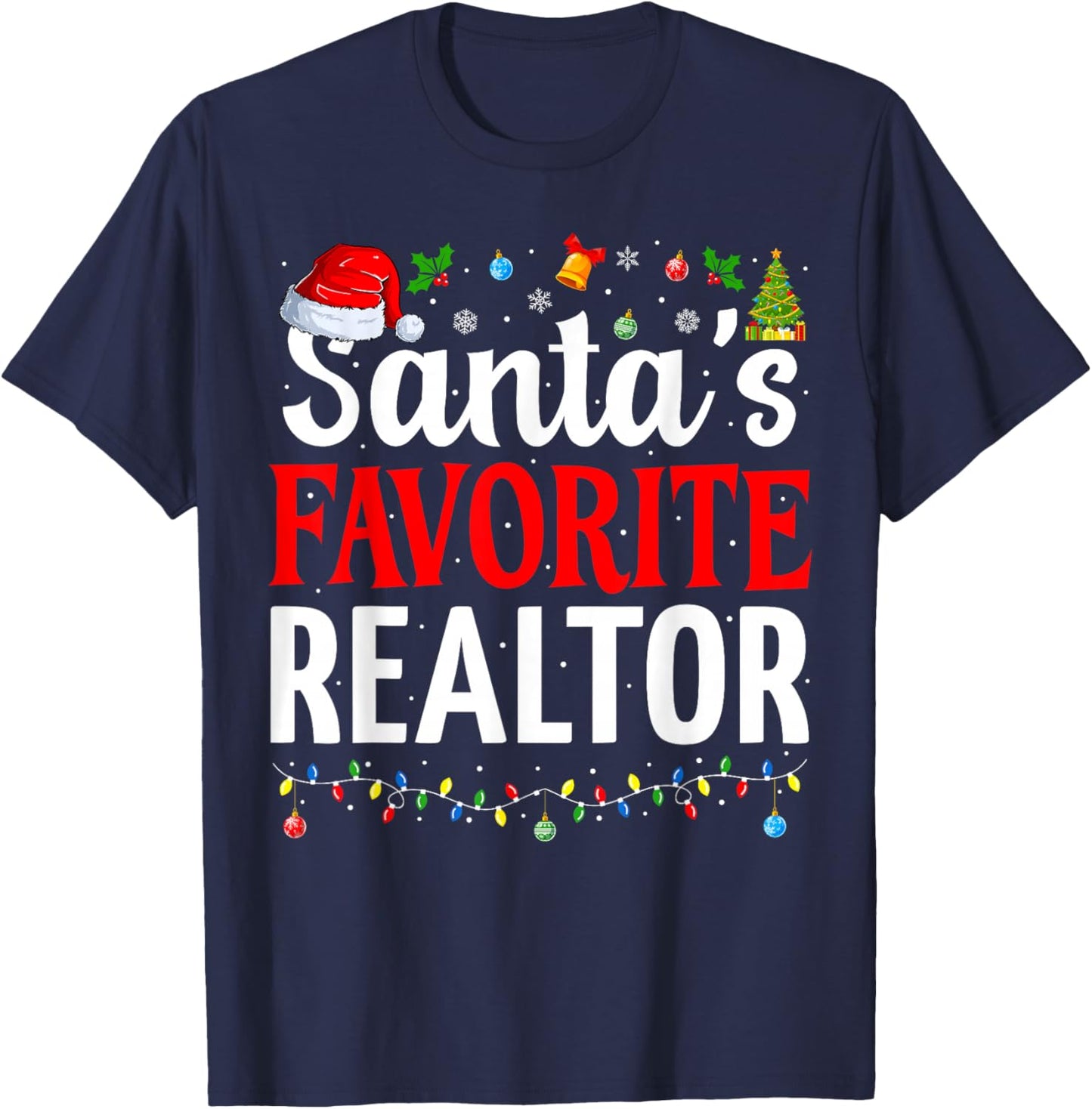 Santa’s Favorite Realtor Cool Christmas Realtor T-Shirt - T-Shirt | Navy