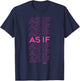 Clueless As If Repeat T-Shirt - T-Shirt | Navy