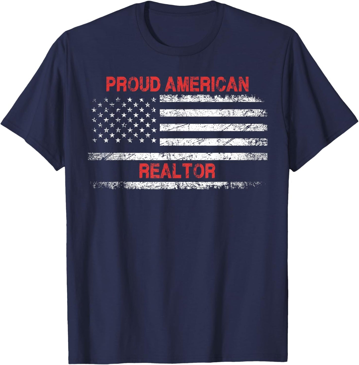 Proud American Patriotic USA Flag Gift Realtor Men T-Shirt - T-Shirt | Navy