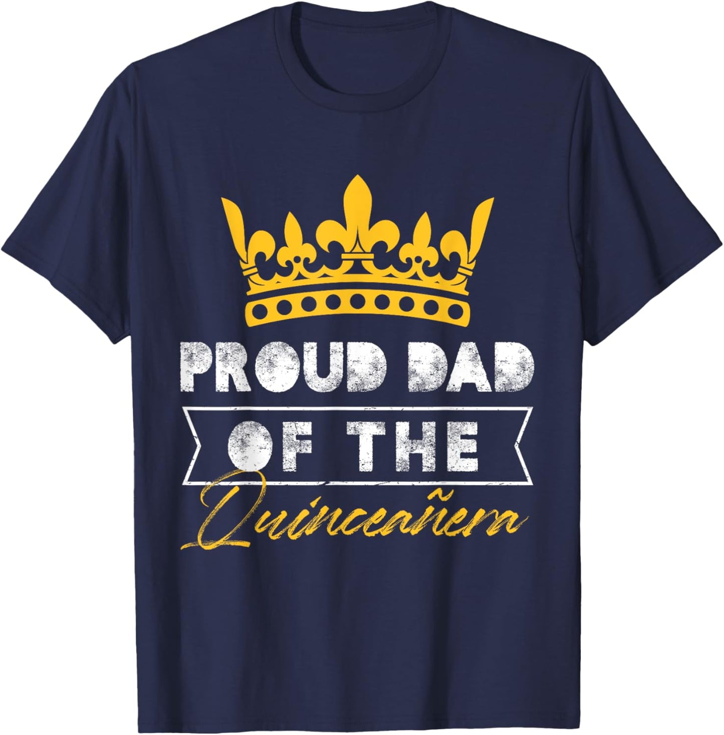 proud dad of the quinceanera Design T-Shirt - T-Shirt | Navy