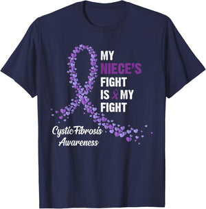 My Niece's Fight My Fight Cystic Fibrosis Awareness T-Shirt - T-Shirt | Navy