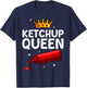 Cool Ketchup Queen Art Girls Tomato Ketchup Lover T-Shirt - T-Shirt | Navy