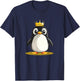 Funny Penguin with Crown for Castle and Kingdom Lovers T-Shirt - T-Shirt | Navy