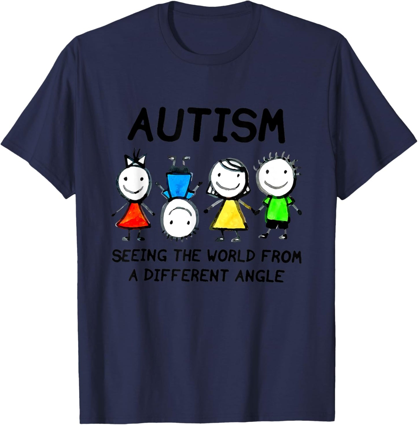 Autism Seeing The World From A Different Angle Autism T-Shirt - T-Shirt | Navy