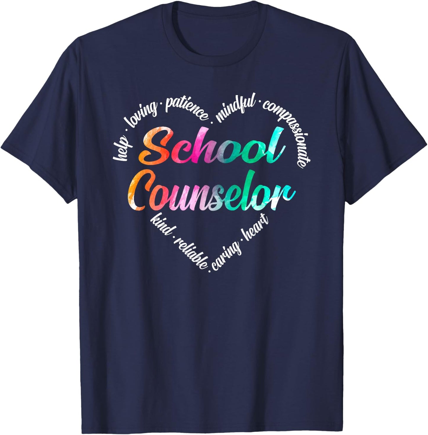 School Counselor Heart Word Cloud Watercolor Rainbow T-Shirt - T-Shirt | Navy