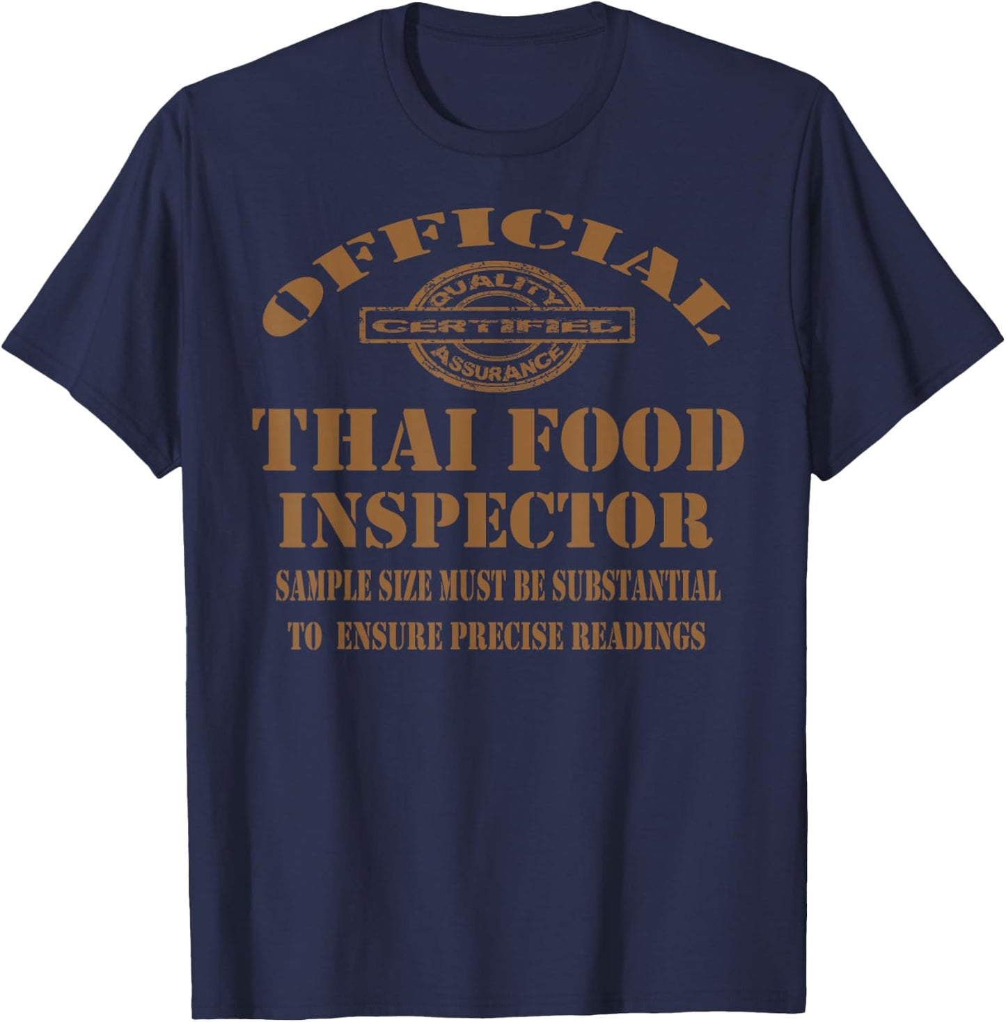 Thai Cuisine Funny Food Lovers Thai Dishes Funny Sayings T-Shirt - T-Shirt | Navy
