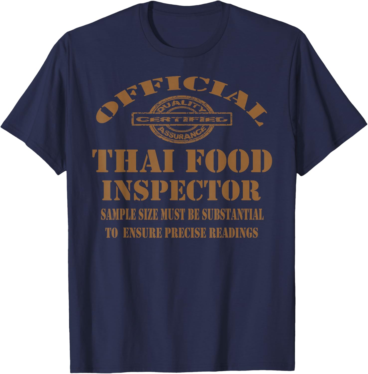 Thai Cuisine Funny Food Lovers Thai Dishes Funny Sayings T-Shirt - T-Shirt | Navy