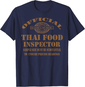 Thai Cuisine Funny Food Lovers Thai Dishes Funny Sayings T-Shirt - T-Shirt | Navy