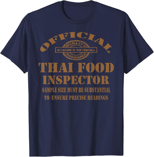 Thai Cuisine Funny Food Lovers Thai Dishes Funny Sayings T-Shirt - T-Shirt | Navy