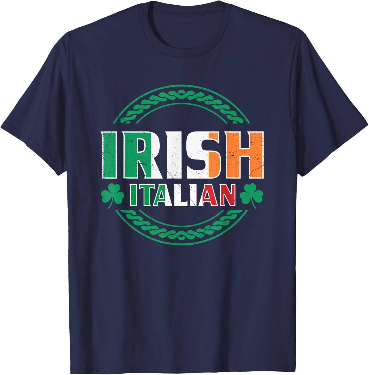 Irish Italian Flag Half Irish Half Italian St Patrick's Day T-Shirt - T-Shirt | Navy