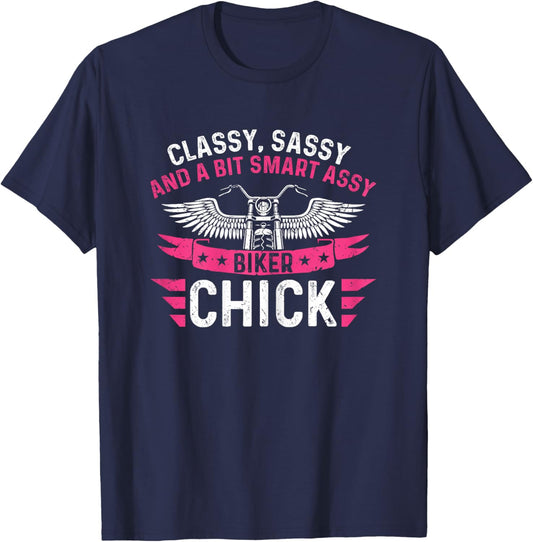 Funny Classy Sassy A Bit Smart Assy Biker Chick Motorcycle T-Shirt - T-Shirt | Navy
