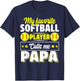 My Favorite Softball Player Calls Me Papa Cute T-Shirt - T-Shirt | Navy