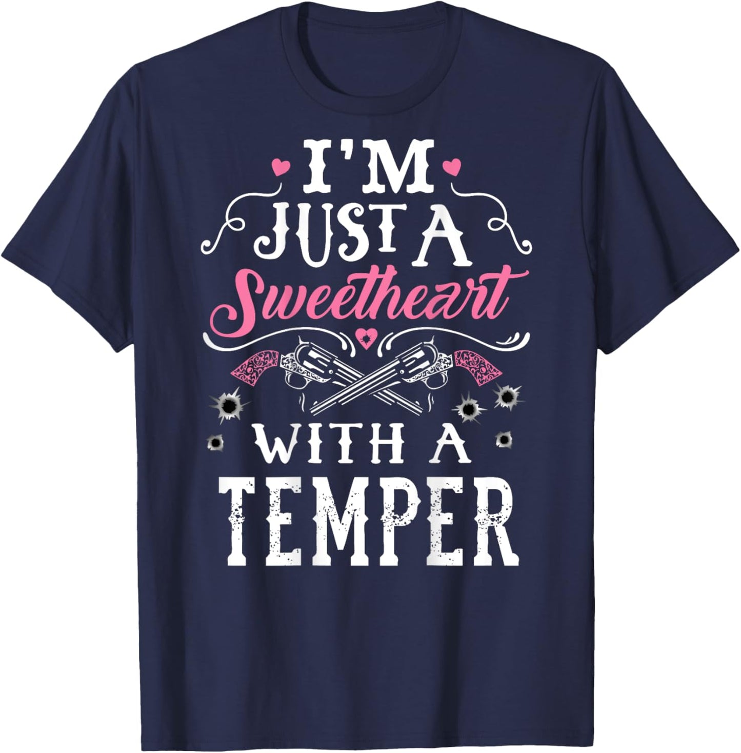 I'm Just A Sweetheart With A Temper Guns Heart Girls T-Shirt - T-Shirt | Navy