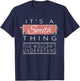 It's a Smith Thing Shirt You Wouldn't Understand T-Shirt - T-Shirt | Navy