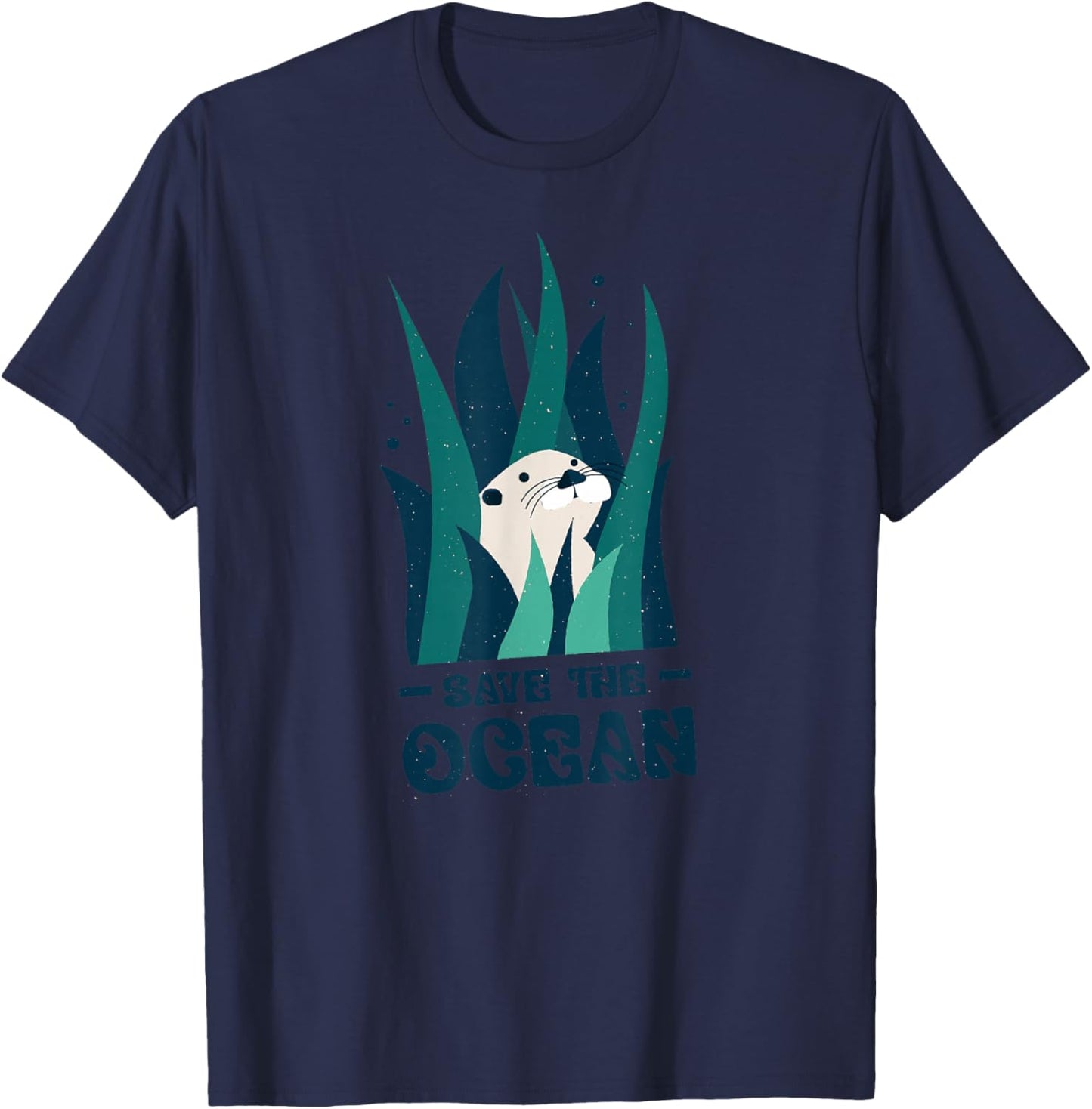 Save The Ocean | Otter | Earth Day | Planet Marine Biology T-Shirt - T-Shirt | Navy