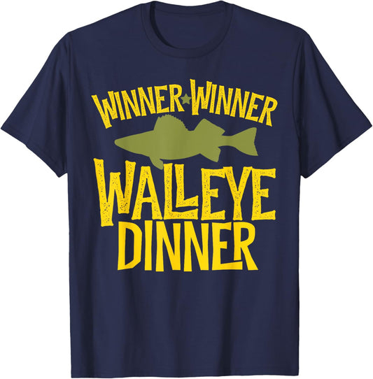 Winner Winner Walleye Dinner Funny Fish Fishermen Fishing T-Shirt - T-Shirt | Navy