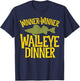 Winner Winner Walleye Dinner Funny Fish Fishermen Fishing T-Shirt - T-Shirt | Navy